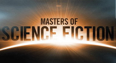 Masters of Science Fiction Masters of Science Fiction